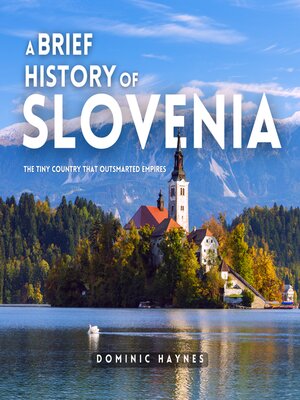cover image of A Brief History of Slovenia